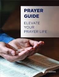 Prayer Guides featuring biblical prayers for healing, protection, family, marriage, peace, wisdom and spiritual growth through Jesus Christ.